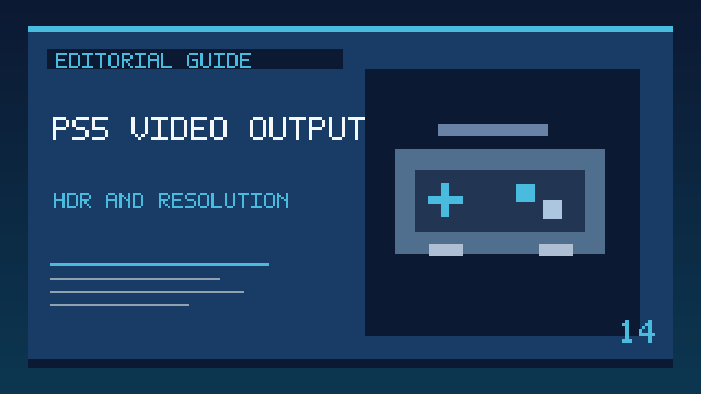 PS5 video output HDR and resolution settings