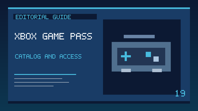 Xbox Game Pass catalog and access